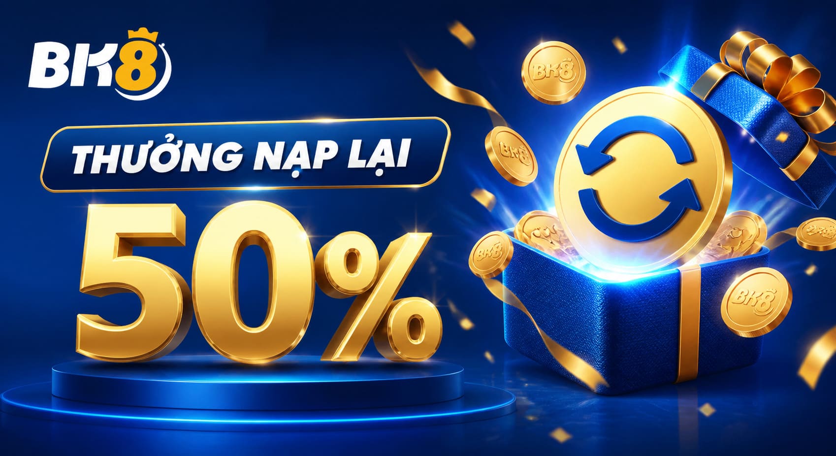 BK8 có thưởng nạp lại lên đến 50% cho người chơi 